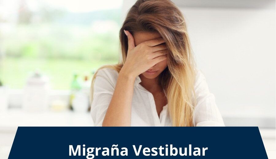 Migraña vestibular