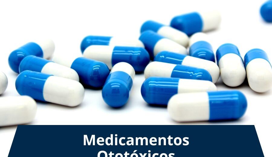 medicamentos ototoxicos