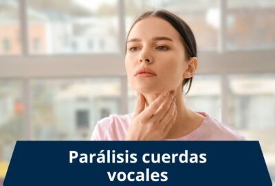 paralisis cuerdas vocales